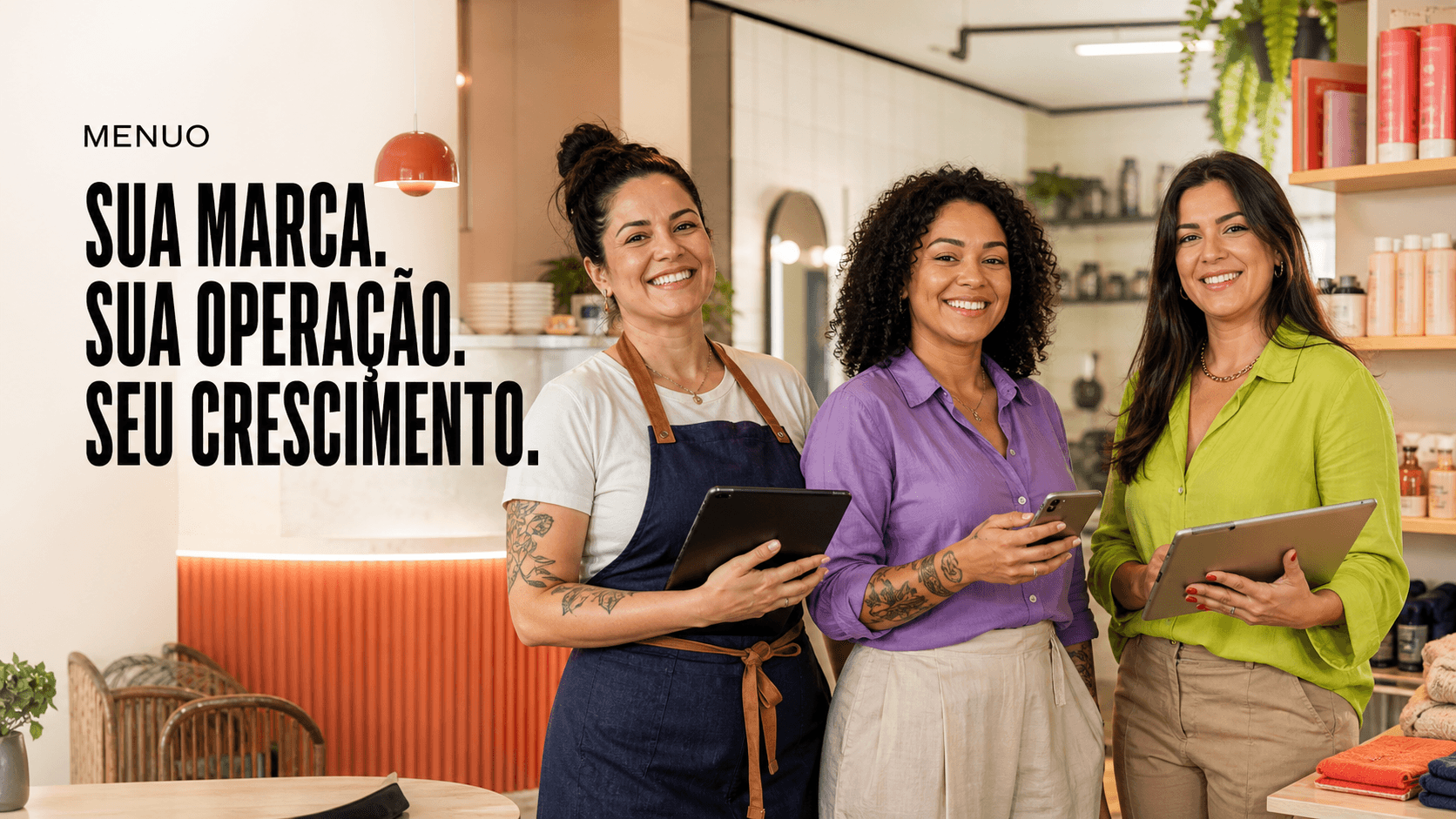 Três empreendedoras brasileiras usando as soluções Menuo